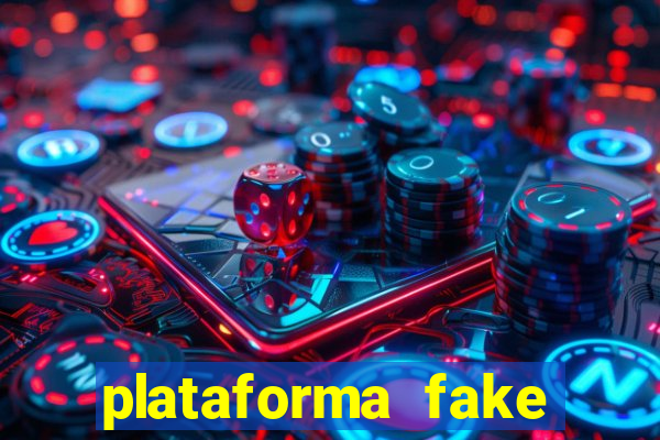 plataforma fake para brincar